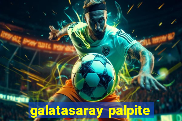 galatasaray palpite